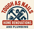 Tough as Nails Plumbing & Home Renovation LLC logo
