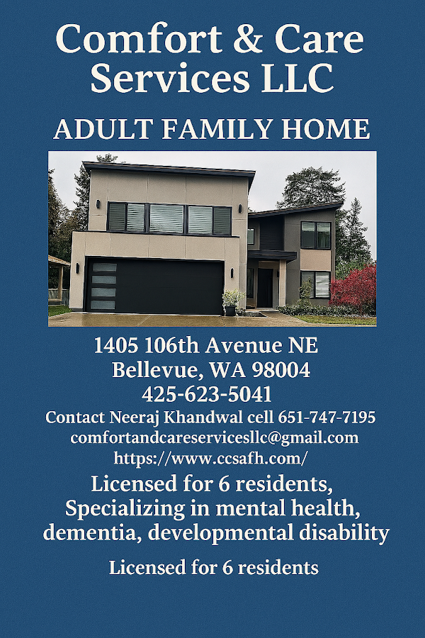 Comfort & Care Services LLC an ADULT FAMILY HOME in Bellevue downtown !!!!