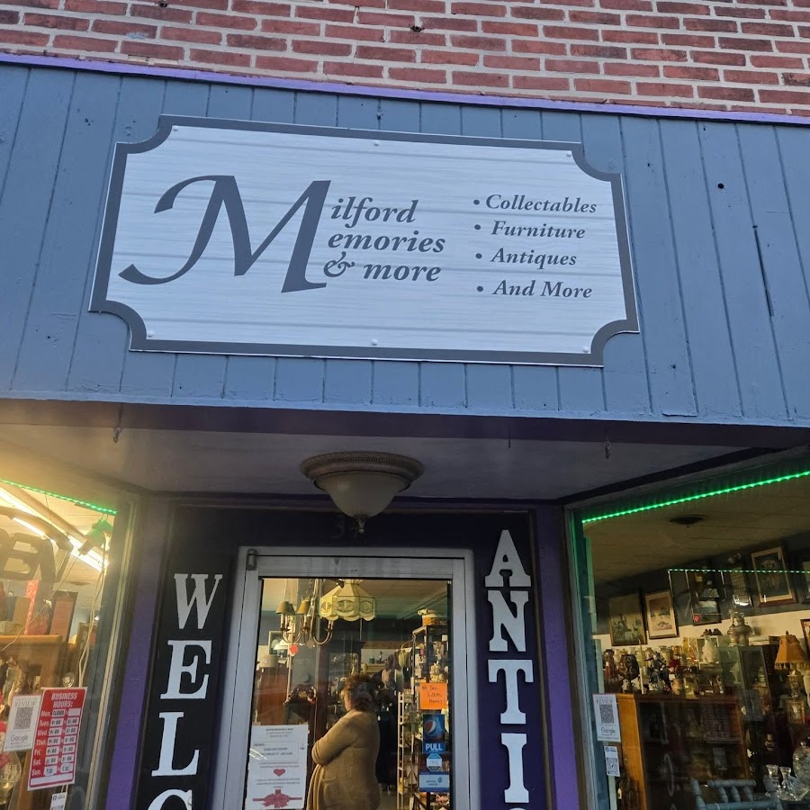 Milford Memories & More