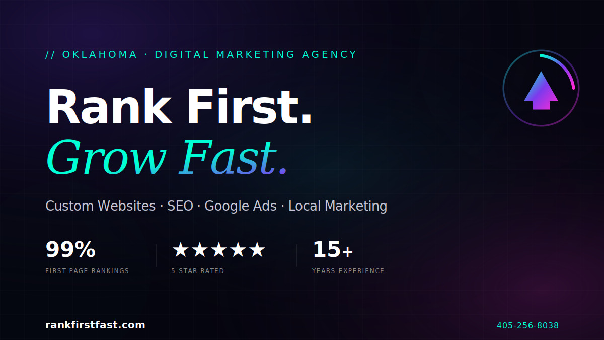 Rank First Fast - Digital Marketing OKC