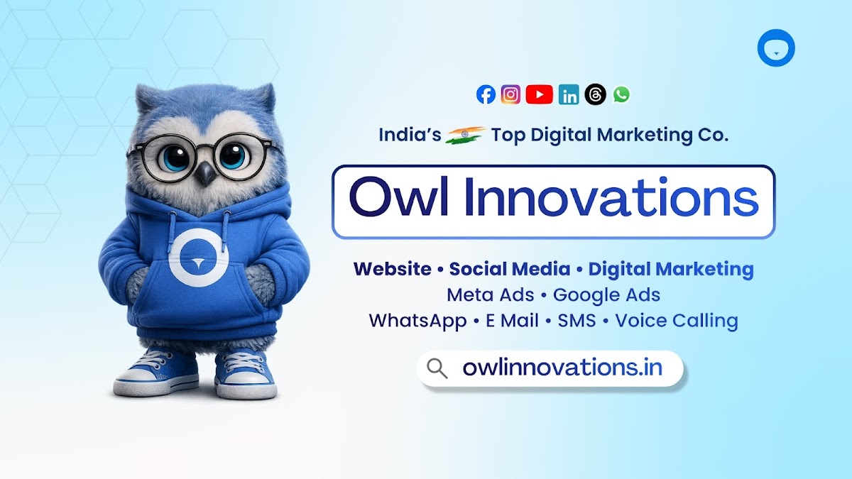 Owl Innovations - India's Top Digital Marketing Company