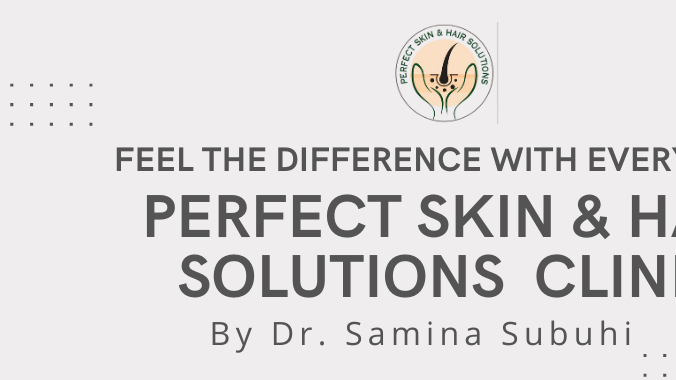 Perfect Skin & Hair Solutions Clinic photo 1